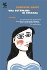 Christine Angot - Una settimana di vacanza