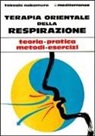 Takashi Nakamura - Terapia orientale della respirazione