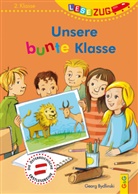 Georg Bydlinski, Beate Fahrnländer - Unsere bunte Klasse