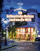 KUNTH Verlag, KUNT Verlag - Über den Tellerrand - 52 kulinarische Reisen rund um die Welt (Lonely Planet)
