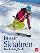 Norber Henner, Norbert Henner, Max Holzmann - Besser Skifahren