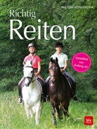 Ina von König-Bunk, Ina von König-Bunk - Richtig Reiten