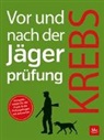 Herbert Krebs - Vor und nach der J&auml;gerpr&uuml;fung