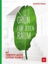 Modeste Herwig - Grün für jeden Raum