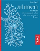 Jean Hall - Atmen