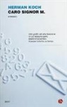 Herman Koch - Caro signor M