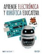 Roberto Montero Miguel - Aprende electrónica y robótica educativa