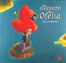 Carmen Gil Martínez, Miguel Cerro - El tesoro de Ofelia