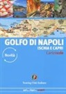 Silvia Cadrega, Natalino Russo - Golfo di Napoli. Ischia e Capri