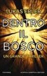 Lukas Erler - Dentro il bosco