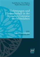 Sarah Bowden, Nin Miedema, Nine Miedema, Stephen Mossman - Verletzungen und Unversehrtheit in der deutschen Literatur des Mittelalters