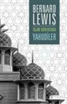 Bernard Lewis - Islam Dünyasinda Yahudiler