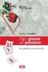 Carlo Carretto, G. C. Sibilia, Gian Carlo Sibilia - Ogni giorno un pensiero. Ne parlerai camminando (Dt. 6, 7)