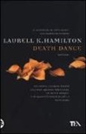 Laurell K. Hamilton - Death dance