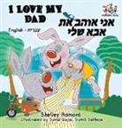 Shelley Admont, Kidkiddos Books, S. A. Publishing - I Love My Dad (Bilingual Hebrew Kids Books)