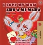 Shelley Admont, Kidkiddos Books, S. A. Publishing - I Love My Mom Amo a mi mamá