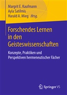 Harald A Mieg, Margrit E. Kaufmann, Harald A. Mieg, Ayl Satilmis, Ayla Satilmis - Forschendes Lernen in den Geisteswissenschaften