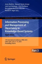 Bernadette Bouchon-Meunier, José Luis Verdegay et al, Jesús Medina, Manue Ojeda-Aciego, Manuel Ojeda-Aciego, Irina Perfilieva... - Information Processing and Management of Uncertainty in Knowledge-Based Systems. Applications