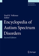 Fre R Volkmar, Fred R Volkmar, Fred R. Volkmar - Encyclopedia of Autism Spectrum Disorders: Encyclopedia of Autism Spectrum Disorders, 7 Teile