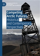 Nin Wormbs, Nina Wormbs - Competing Arctic Futures