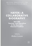 Rober Leeson, Robert Leeson - Hayek: A Collaborative Biography