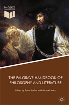 MACK, Mack, Michael Mack, Barr Stocker, Barry Stocker - The Palgrave Handbook of Philosophy and Literature