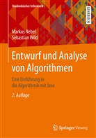 Marku Nebel, Markus Nebel, Sebastian Wild - Entwurf und Analyse von Algorithmen