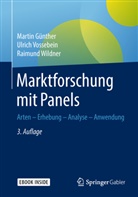 Marti Günther, Martin Günther, Ulric Vossebein, Ulrich Vossebein, Raimund Wildner - Marktforschung mit Panels