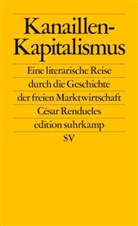 César Rendueles - Kanaillen-Kapitalismus