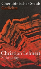 Christian Lehnert - Cherubinischer Staub