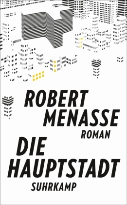 Robert Menasse - Die Hauptstadt - Roman