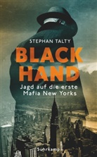 Stephan Talty - Black Hand