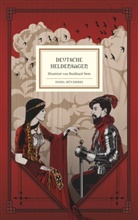 Grete Hecht, Gretel Hecht, Wolfgang Hecht, Burkhard Neie - Deutsche Heldensagen