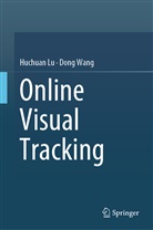 Huchua Lu, Huchuan Lu, Dong Wang - Online Visual Tracking