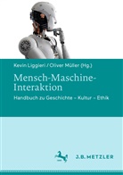 Kevi Liggieri, Kevin Liggieri, Müller, Müller, Oliver Müller - Mensch-Maschine-Interaktion