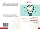 Ranasinghe Amaradasa, Timoth Turpin, Timothy Turpin - Science and technology on the periphery