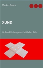 Markus Baum - Xund