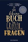 Gisela Schmalz - Das kleine Buch der großen Fragen