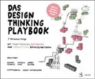 Larry Leifer, Michael Lewrick, Patrick Link, Nadia Langensand - Das Design Thinking Playbook
