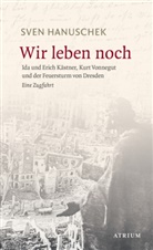 Sven Hanuschek - Wir leben noch