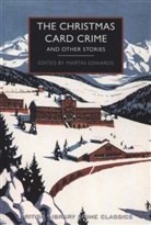 Martin Edwards, Martin (editor) Edwards, Unknown, Marti Edwards, Martin Edwards, Edwards Martin - The Christmas Card Crime