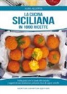 Alba Allotta - La cucina siciliana in 1000 ricette