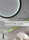 Hans Berner, Prof. Dr. Hans Berner, Urban Fraefel, Barbara Zumsteg, Hans Berner, Urban Fraefel... - Didaktisch handeln und denken