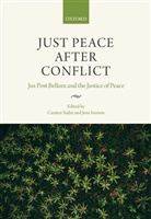 Carsten (Professor of International Crimina Stahn, Jennifer Easterday, Jens Iverson, Jens (Assistant Professor of Public International Law at the Grotius Centre for International Legal Studies Iverson, Iverson Jens, Carsten Stahn... - Just Peace After Conflict