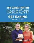 Linda Collister, The Bake Off Team, The The Bake Off Team - The Great British Bake Off: Get Baking for Friends and Family