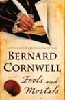Bernard Cornwell - Fools and Mortals