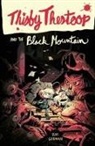 Zac Gorman, Gorman Zac, Sam Bosma, Bosma Sam - Thisby Thestoop and the Black Mountain