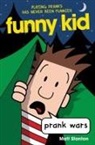 Matt Stanton, Matt/ Stanton Stanton, Matt Stanton - Funny Kid #3: Prank Wars
