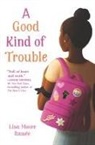 Lisa Ram&amp;#233;e, Lisa Moore Ram&amp;#233;e, Lisa Moore Ramee, Lisa Moore Ramée - A Good Kind of Trouble
