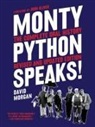 David Morgan - Monty Python Speaks, Revised and Updated Edition